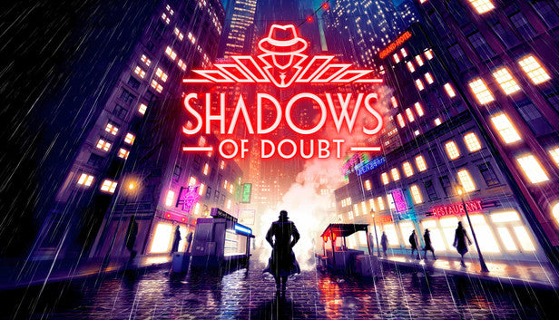 Shadows of Doubt