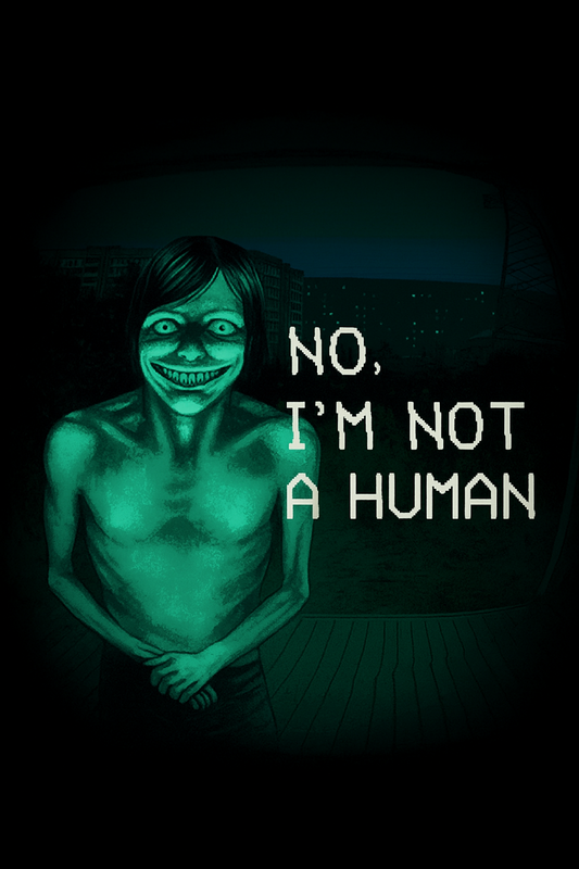 No, I'm not a Human - PC (Steam)